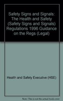 Safety Signs and Signals