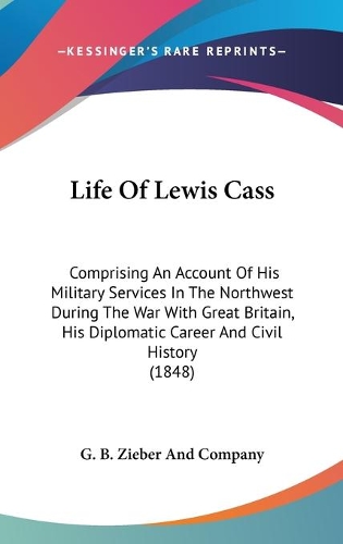 Life Of Lewis Cass