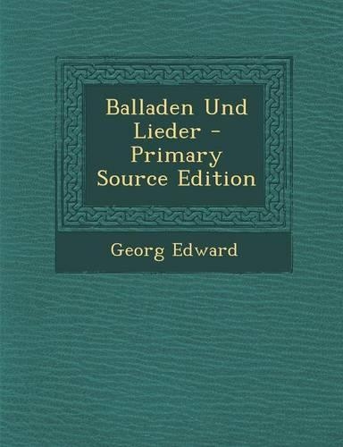 Balladen Und Lieder