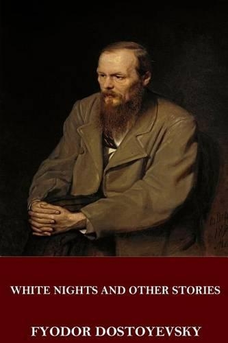 White Nights and Other Stories