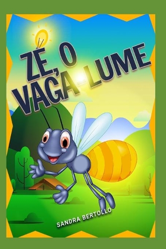 Zé, o Vagalume