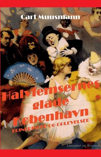 Halvfemsernes glade København