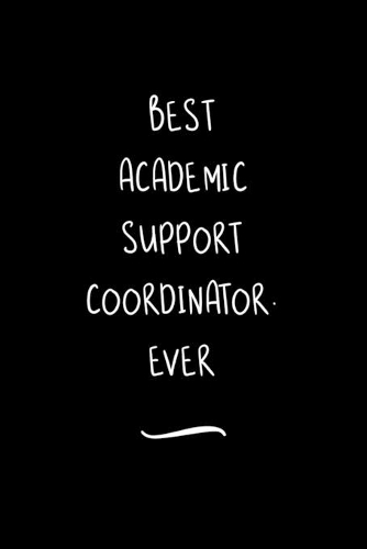 Best Academic Support Coordinator. Ever