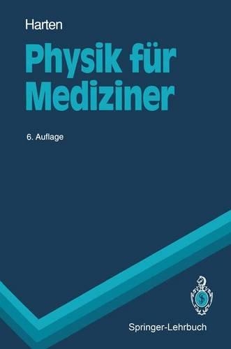 Physik Fur Mediziner