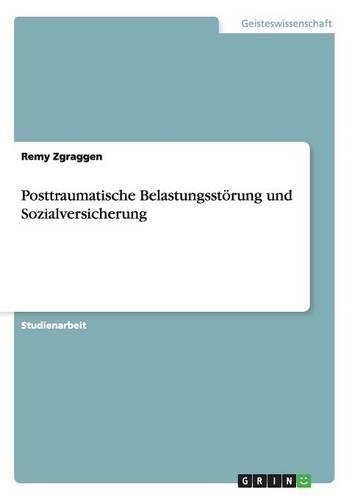 Posttraumatische Belastungsstörung und Sozialversicherung