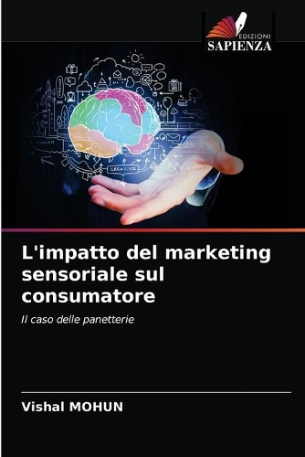 L'impatto del marketing sensoriale sul consumatore