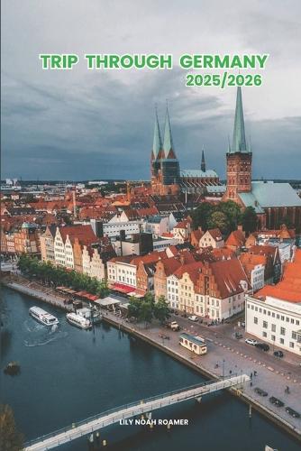 Trip through Germany 2025/2026