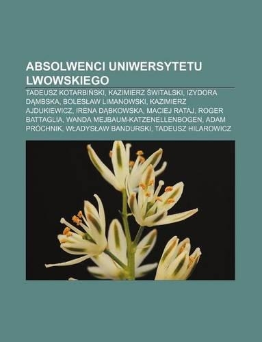 Absolwenci Uniwersytetu Lwowskiego