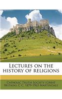 Lectures on the History of Religions Volume 1