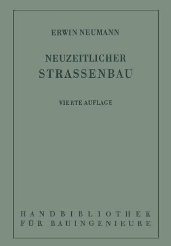 Der neuzeitliche Straßenbau