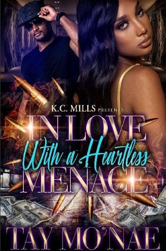 In Love With A Heartless Menace