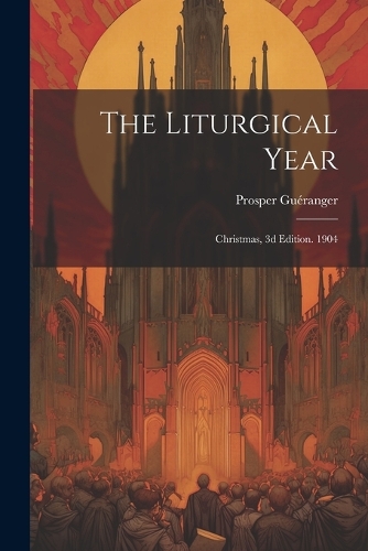The Liturgical Year
