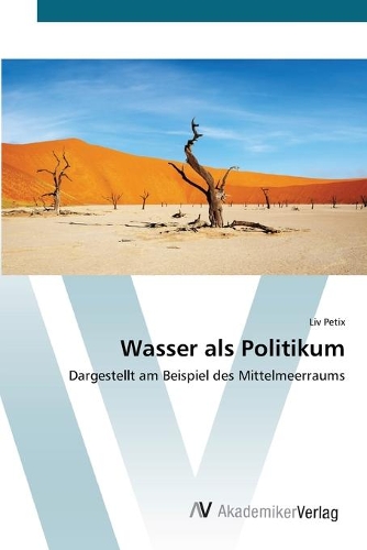 Wasser als Politikum