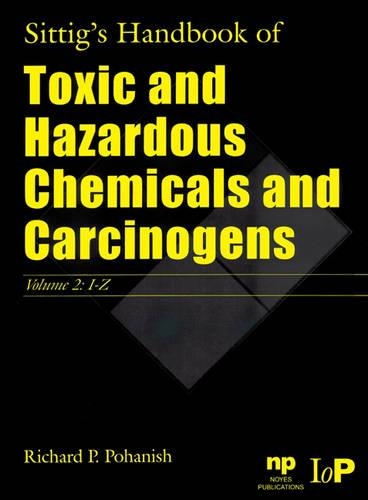 Handbook of Toxic and Hazardous Chemicals