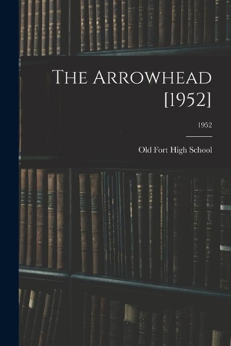 The Arrowhead [1952]; 1952