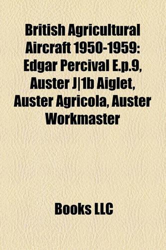 British Agricultural Aircraft 1950-1959