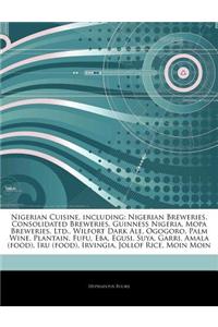 Articles on Nigerian Cuisine, Including