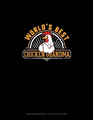 World's Best Chicken Grandma