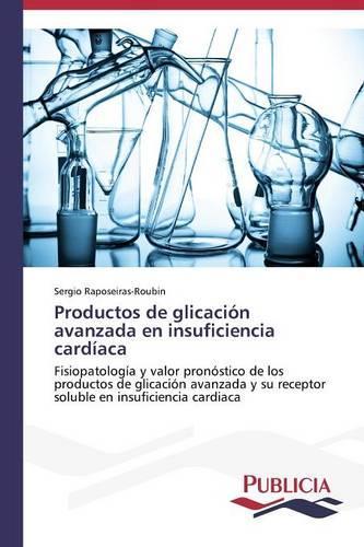 Productos de glicación avanzada en insuficiencia cardíaca