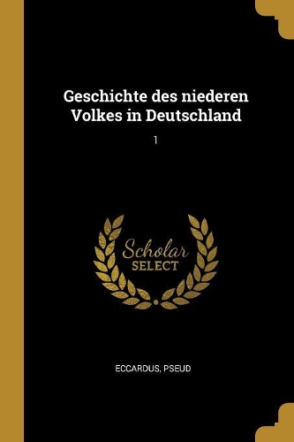 Geschichte des niederen Volkes in Deutschland
