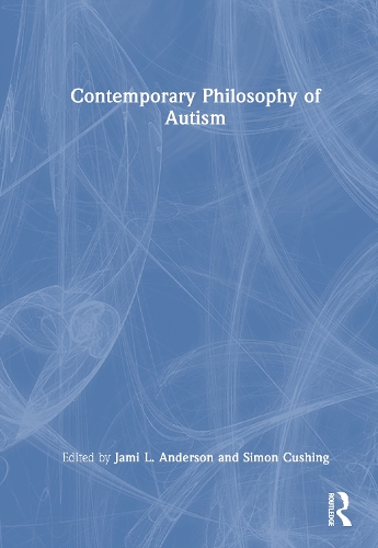 Contemporary Philosophy of Autism