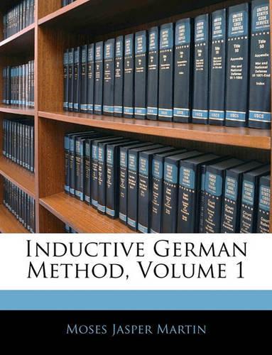 Inductive German Method, Volume 1