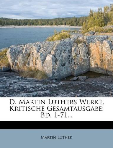 D. Martin Luthers Werke, Kritische Gesamtausgabe, 12. Band