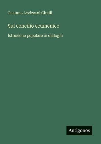 Sul concilio ecumenico