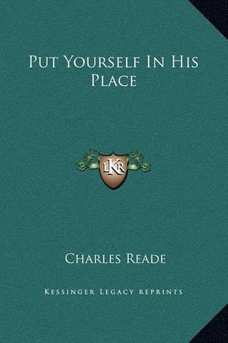 Put Yourself In His Place