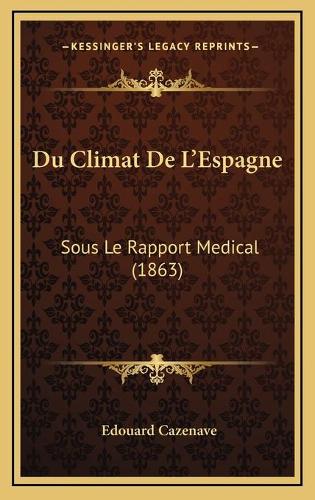 Du Climat De L'Espagne