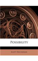 Possibility