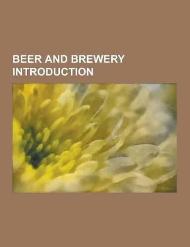 Beer and Brewery Introduction