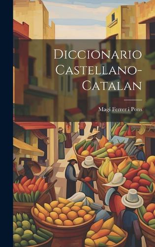Diccionario Castellano-catalan