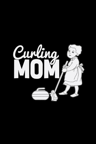 Curling mom