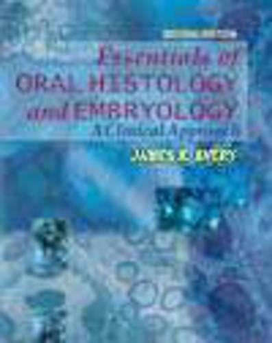 Essentials of Oral Histology and Embryology