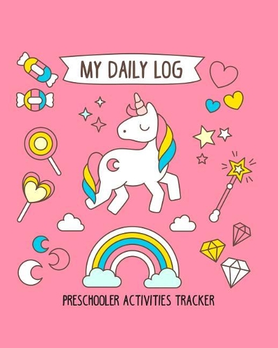 My Daily Log Preschooler Activities Tracker