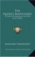 The Queen's Bodyguard