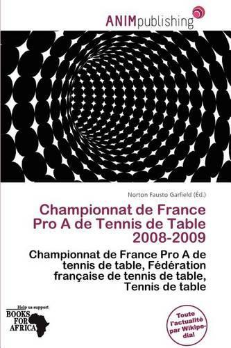 Championnat de France Pro a de Tennis de Table 2008-2009