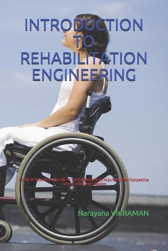 Introduction to Rehabilitation Engineering