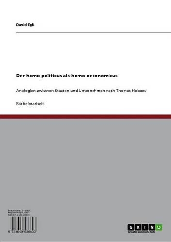 Der Homo Politicus ALS Homo Oeconomicus
