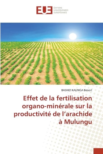 Effet de la fertilisation organo-minérale sur la productivité de l'arachide à Mulungu
