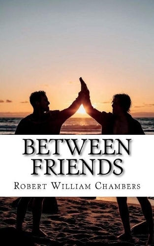 Between Friends