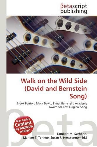 Walk on the Wild Side (David and Bernstein Song)