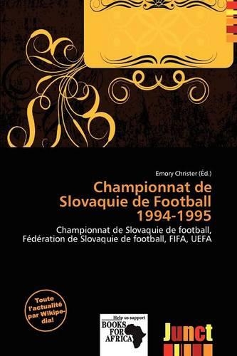 Championnat de Slovaquie de Football 1994-1995