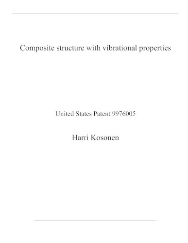 Composite structure with vibrational properties