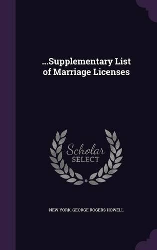 ...Supplementary List of Marriage Licenses