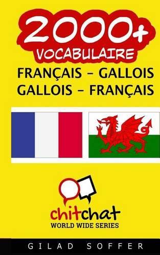 2000+ Francais - Gallois Gallois - Francais Vocabulaire