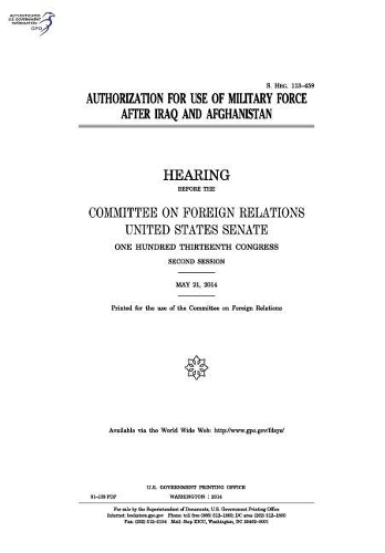 Authorization for Use of Military Force After Iraq and Afghanistan