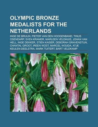 Olympic Bronze Medalists for the Netherlands