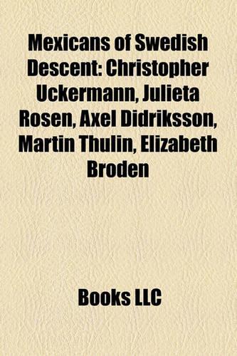 Mexicans of Swedish Descent